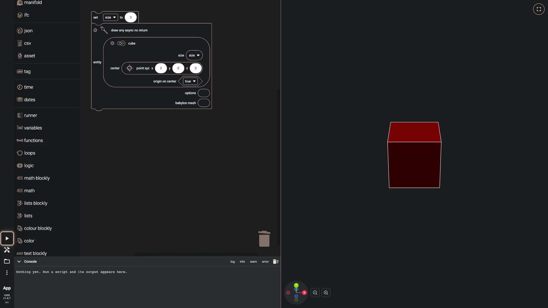 A cube a variable sizes, step 13 in the Blockly editor: Run The Code pressed and the result drawn in the 3D view beside the workspace