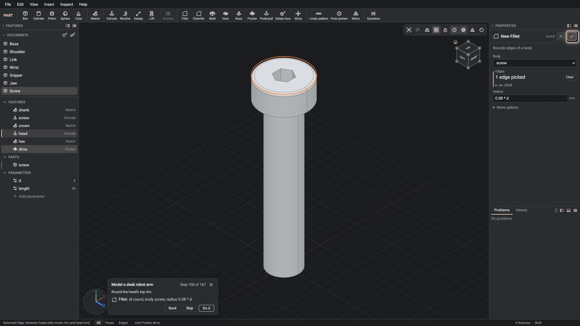 Model a desk robot arm, step 108: the Fillet dialog filled in with the step's values, the tutorial card beside it ringing OK