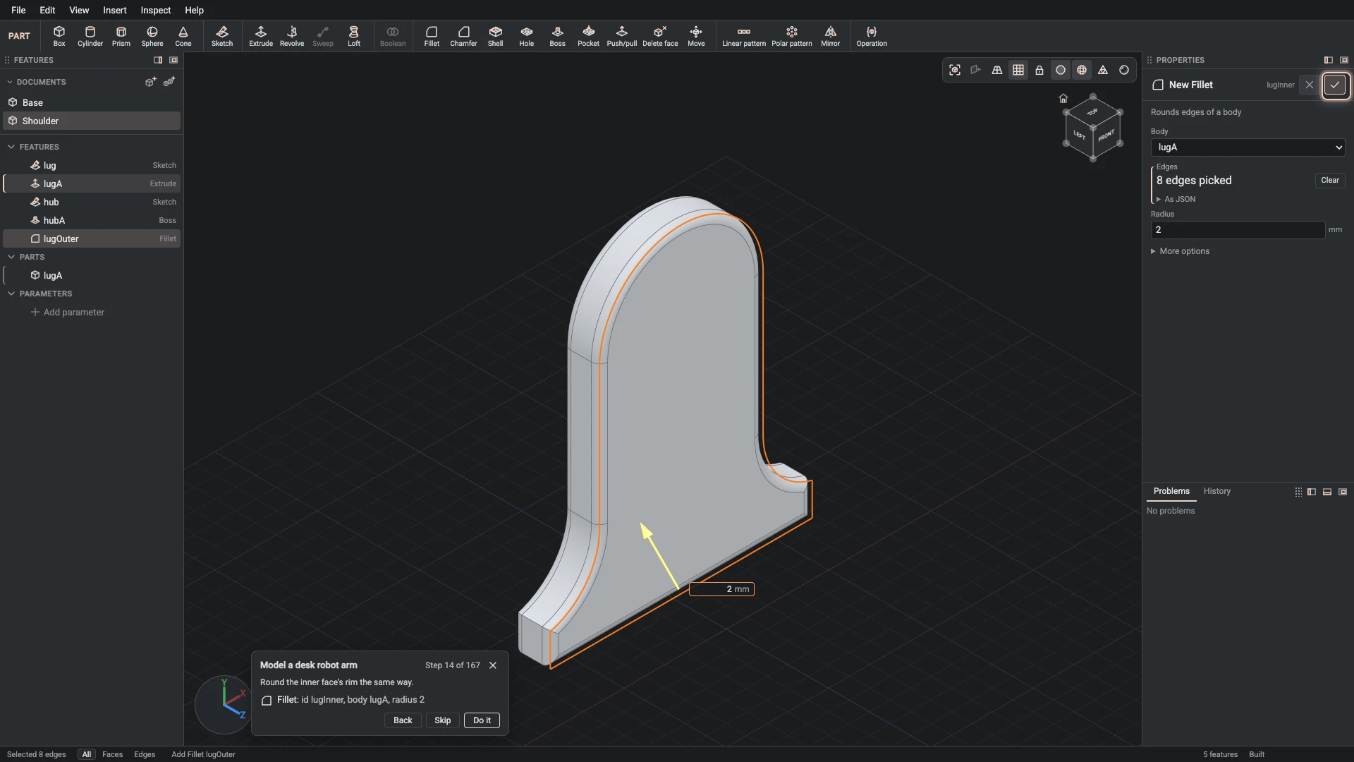 Model a desk robot arm, step 14: the Fillet dialog filled in with the step's values, the tutorial card beside it ringing OK