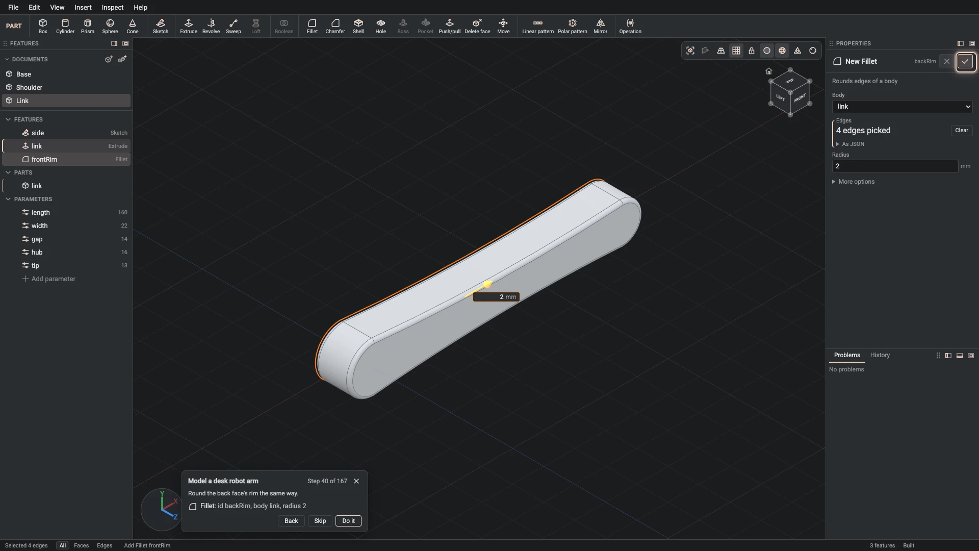 Model a desk robot arm, step 40: the Fillet dialog filled in with the step's values, the tutorial card beside it ringing OK