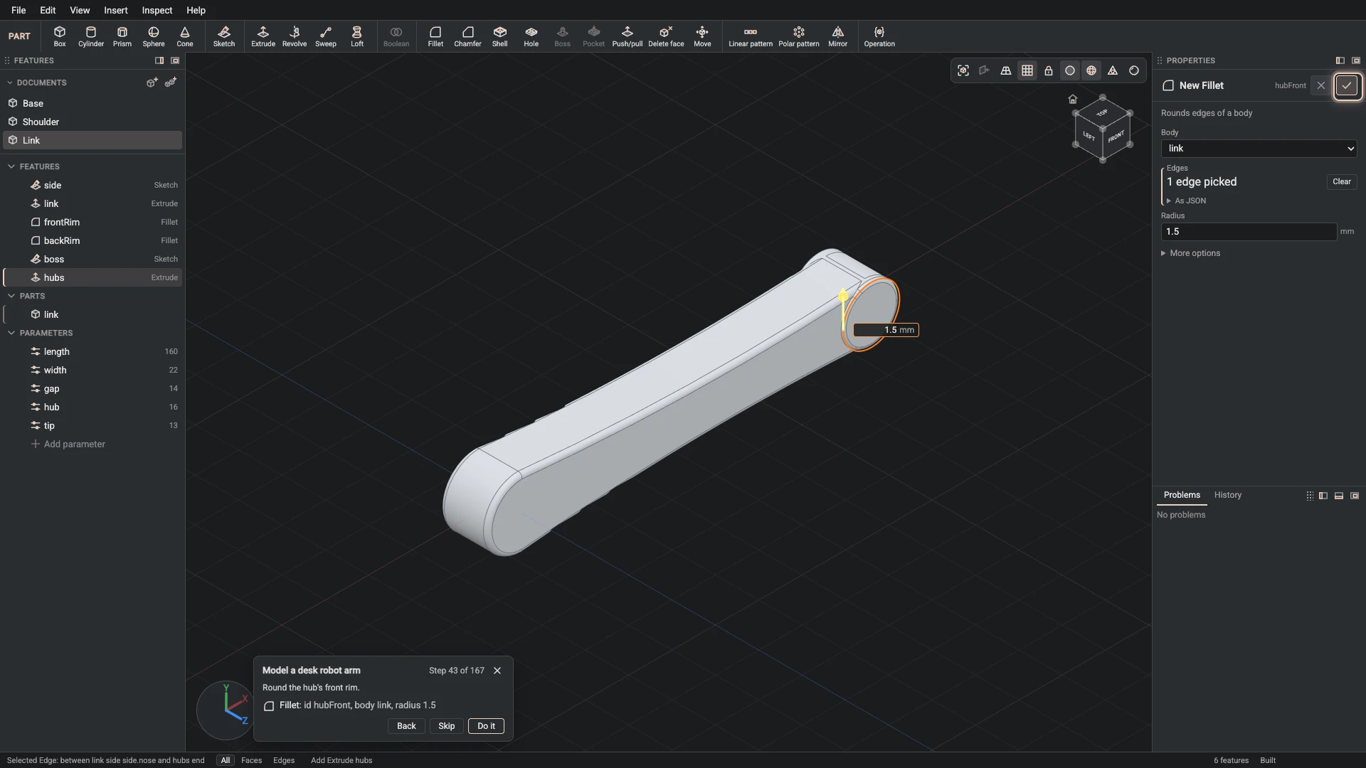 Model a desk robot arm, step 43: the Fillet dialog filled in with the step's values, the tutorial card beside it ringing OK