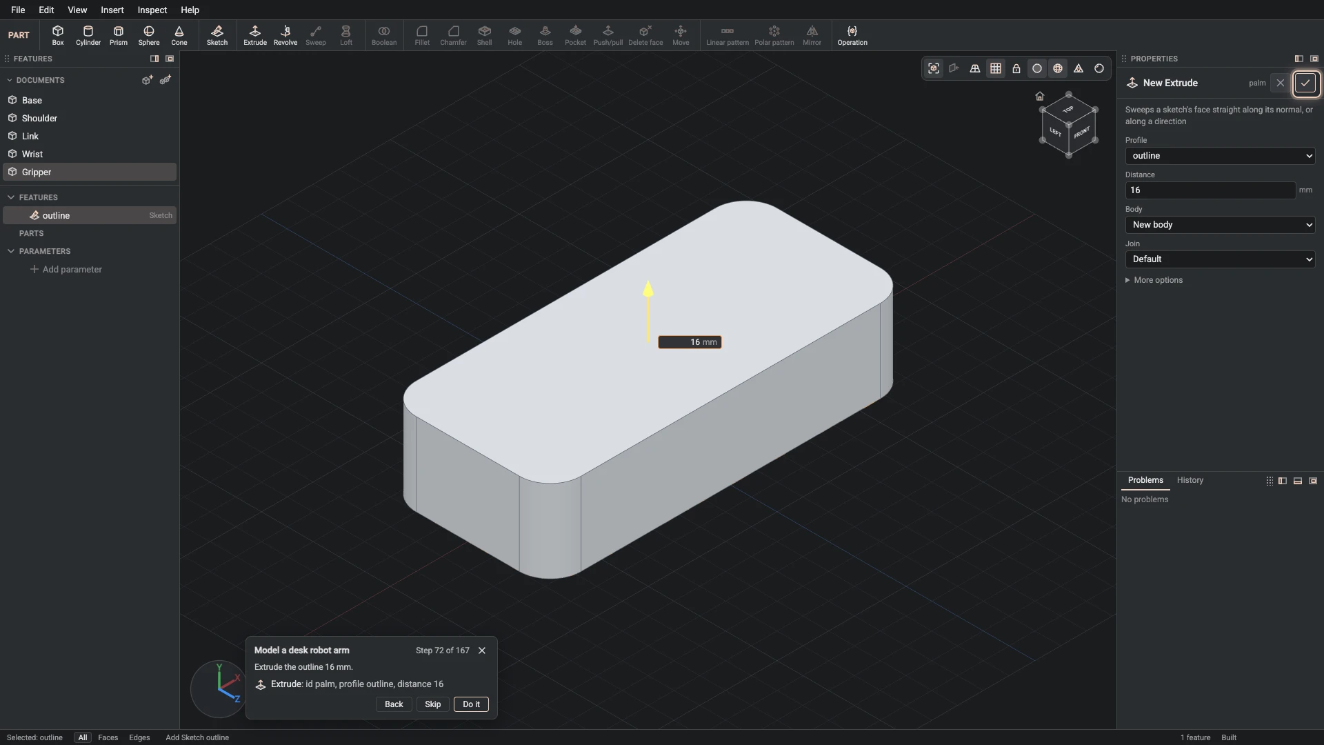 Model a desk robot arm, step 72: the Extrude dialog filled in with the step's values, the tutorial card beside it ringing OK