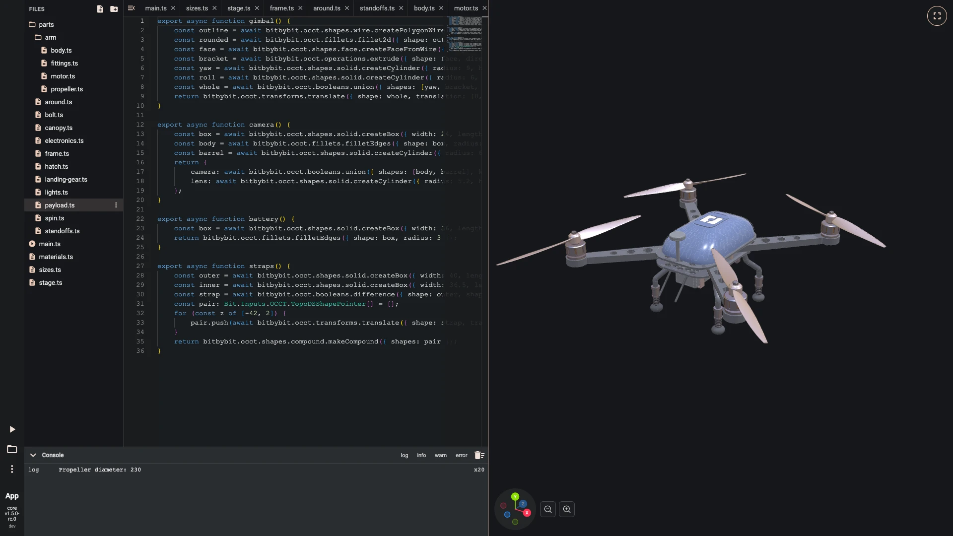 Build a drone in the TypeScript editor, payload and sizes: The payload hangs under the frame: a camera on its gimbal at the front, its lens in glass, and the battery in two straps.