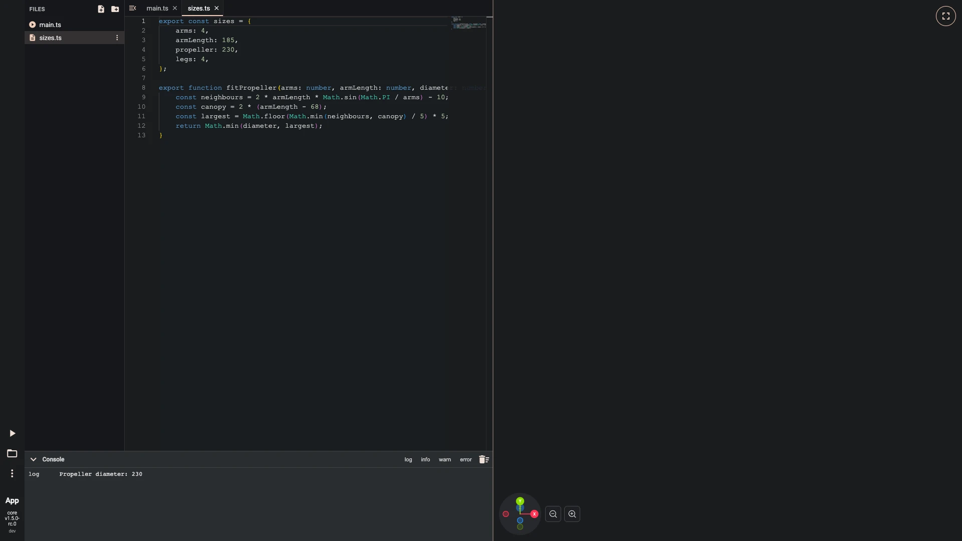 Build a drone in the TypeScript editor, sizes, stage and the frame: Four numbers size the whole drone: the arms, how long they are, the propeller's diameter and the legs.